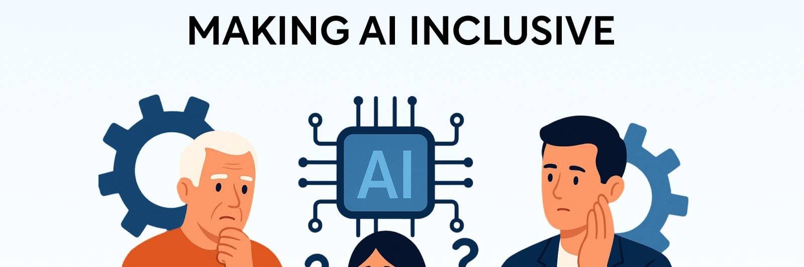 Ai First and Ai Inclusive